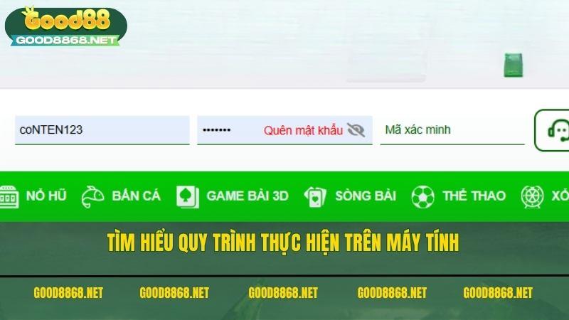 Tìm hiểu quy trình đăng nhập Good88 thực hiện trên máy tính