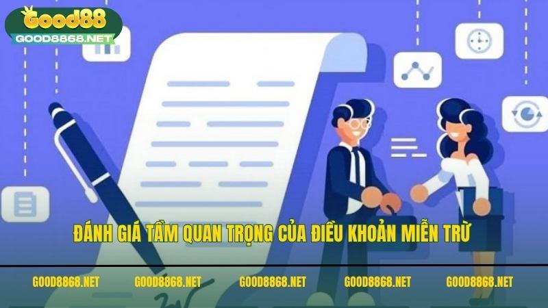 Đánh giá tầm quan trọng của điều khoản miễn trừ trách nhiệm