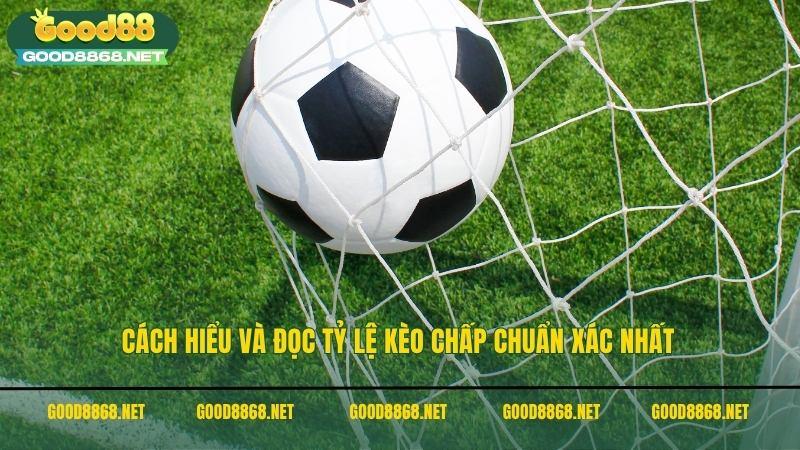 Kèo châu Á - Hướng dẫn cách đọc toàn diện kèo châu Á tại Good88 3 Cách hiểu và đọc tỷ lệ kèo Châu Á chuẩn xác nhất
